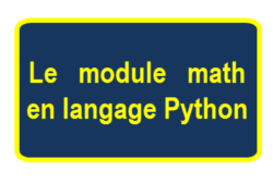 Le module math Python – Très Facile
