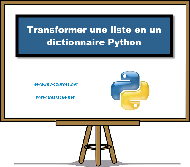 transformer une liste en un dictionnaire python