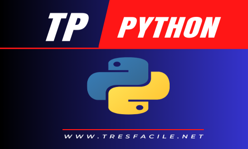 TP Python - Exercices avec solutions