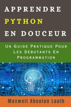 apprendre python facilement en douceur