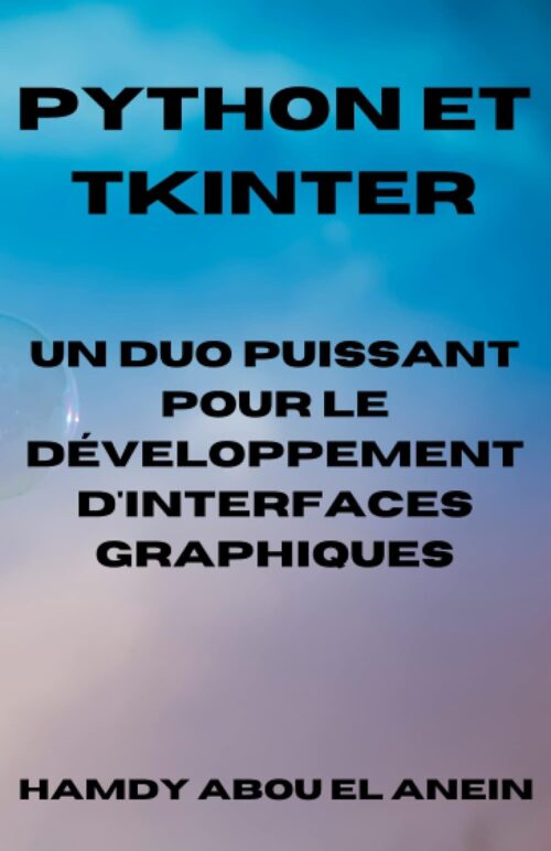 Créer des interface graphique GUI avec python tkinter