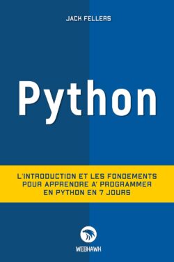 PYTHON-Lintroduction-et-les-fondements-pour-apprendre-a-programmer-en-python-en-7-jours