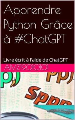 Apprendre la programmation Python Grâce à ChatGPT