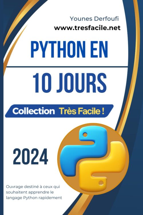 apprendre python pour les débutants en 10 jours