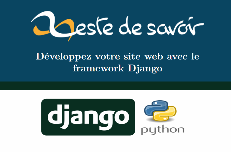Créer et développer des applications web avec django framework