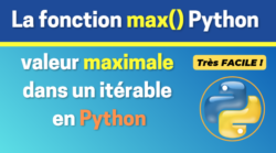 La fonction max() des listes Python – Très Facile