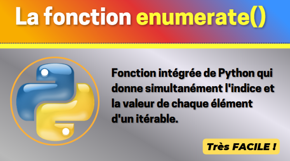 La fonction enumerate() Python