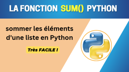 python fonction sum() : sommer les élément d'une liste en Python