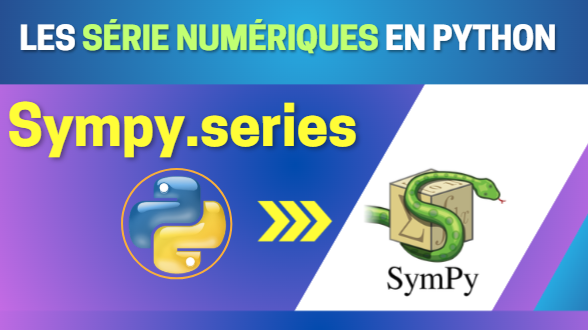 les séries numériques, dévelppement en séries de taylor avec python sympy