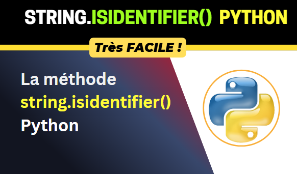 La méthode string.isidentifier() Python