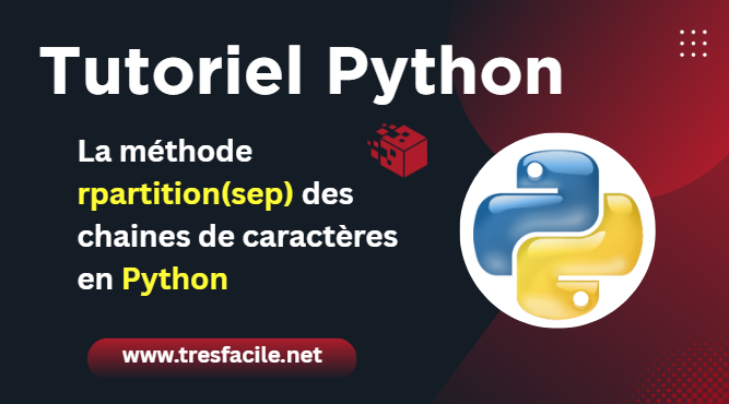 La méthode rpartition(sep) des chaines de caractères en Python
