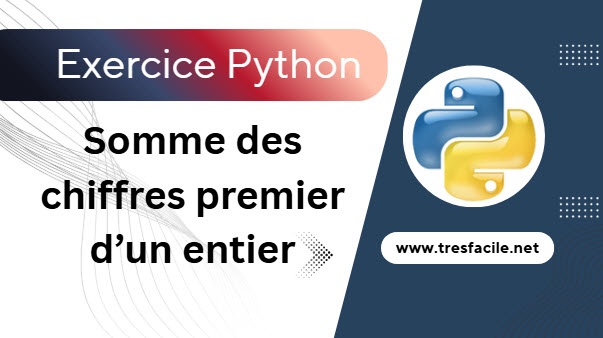 Solution de l'exercice 97: algorithme Python somme des chiffres premiers