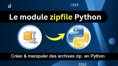 Le module Python zipfile des archives zip – Très Facile