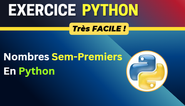 Déterminer les nombres semi-premiers en python