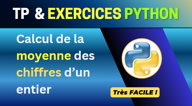 Solution Exercice 27: Moyenne des chiffres en Python