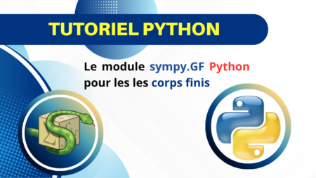 étudier les corps finis en python avec le module sympy GF