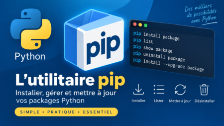 installation des packages python via l'utilitaire de commandes pip